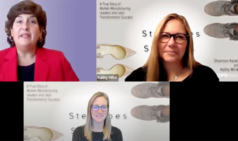 Kathy Miller (right) and Shannon Karels (bottom) discuss what it’s like to be women leaders in manufacturing with Lydia DiLiello of the Women in Manufacturing podcast.